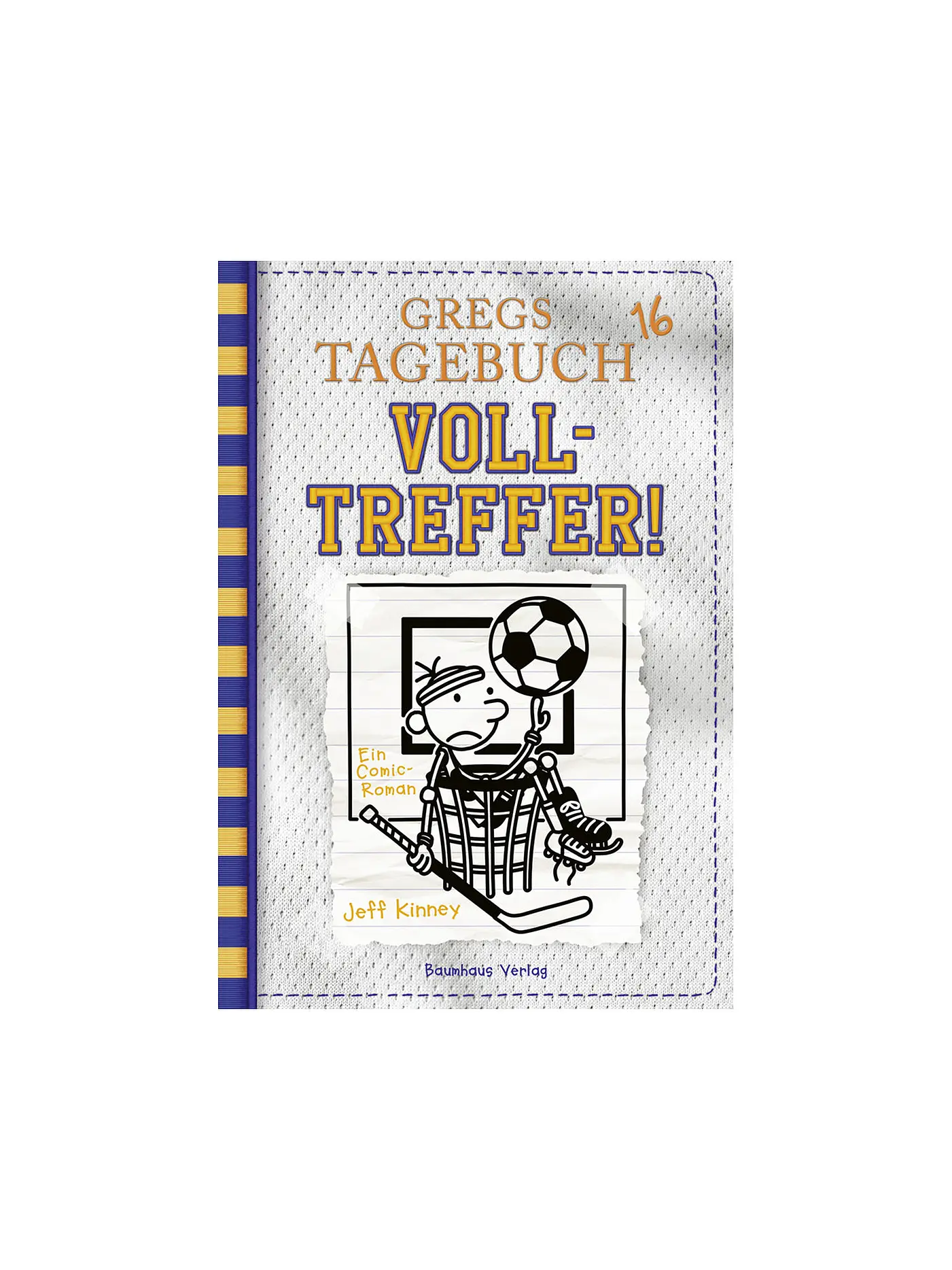 BAUMHAUS VERLAG | Gregs Tagebuch 16 - Volltreffer! | 